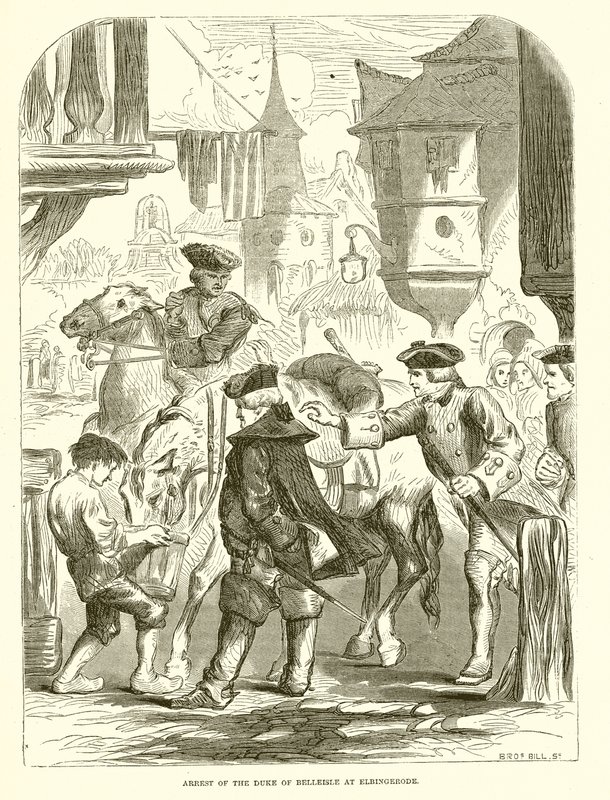 Arrest of the Duke of Belleisle at Elbingerode by English School
