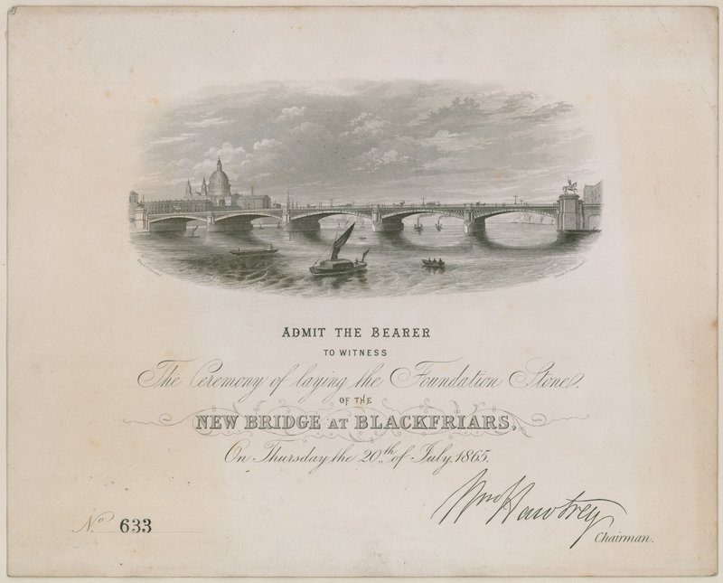Blackfriars Bridge. Invitation to Ceremony for Laying the Foundation Stone, 20 July 1865 by English School