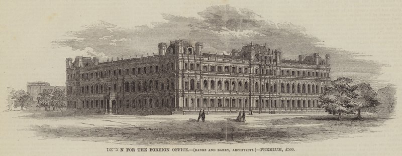 Design for the Foreign Office, Banks and Barry, Architects, Premium, £500 by English School