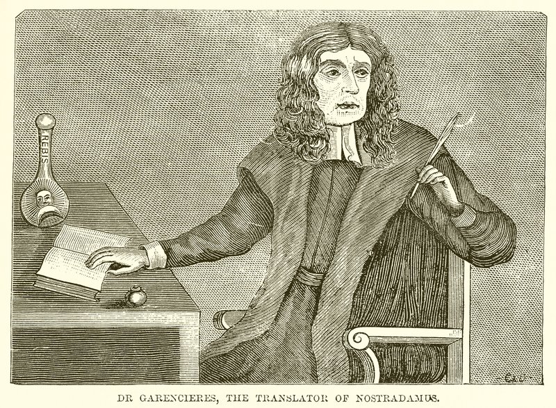 Dr. Garencieres, the Translator of Nostradamus by English School