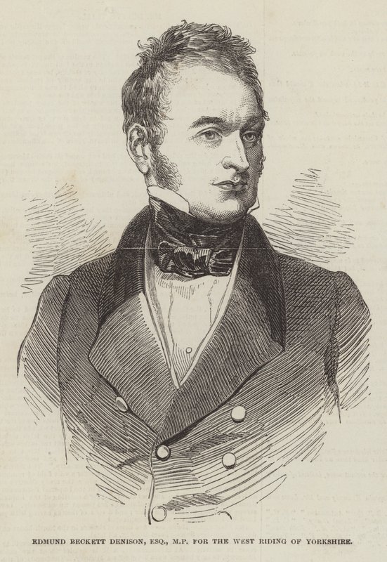 Edmund Beckett Denison, Esquire, MP, for the West Riding of Yorkshire by English School