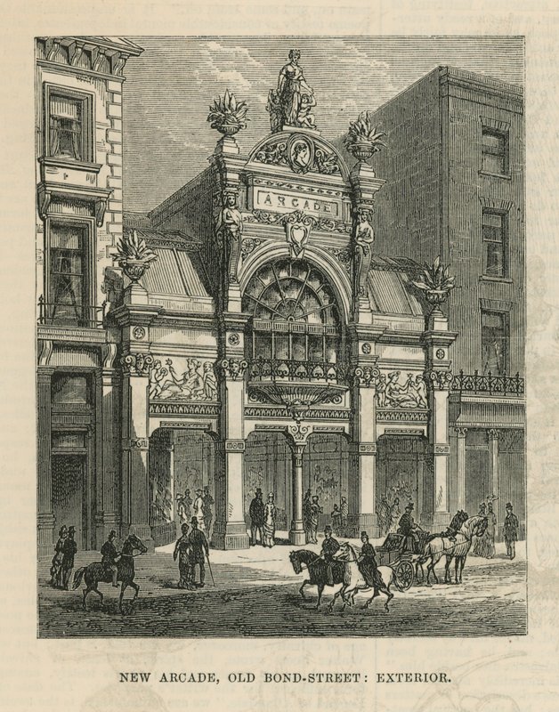 Exterior of the New Arcade on Old Bond Street by English School