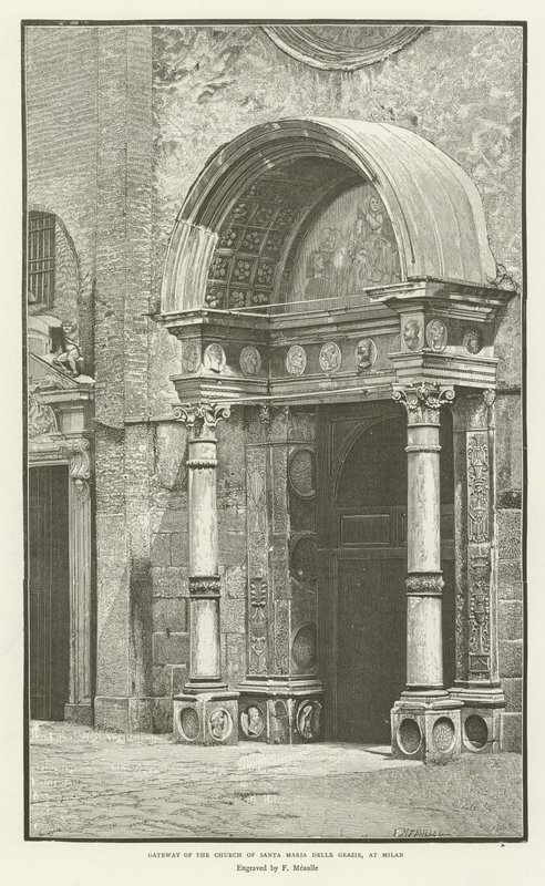Gateway of the Church of Santa Maria delle Grazie, at Milan by English School