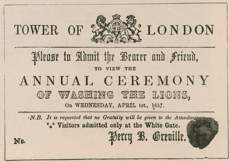 Hoax admission ticket to the ceremony of the washing of the lions at the Tower of London by English School