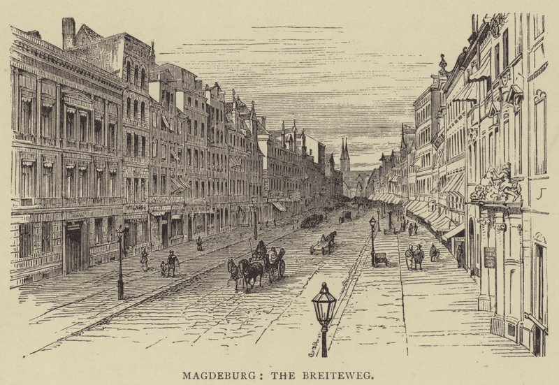 Magdeburg, The Breiteweg by English School