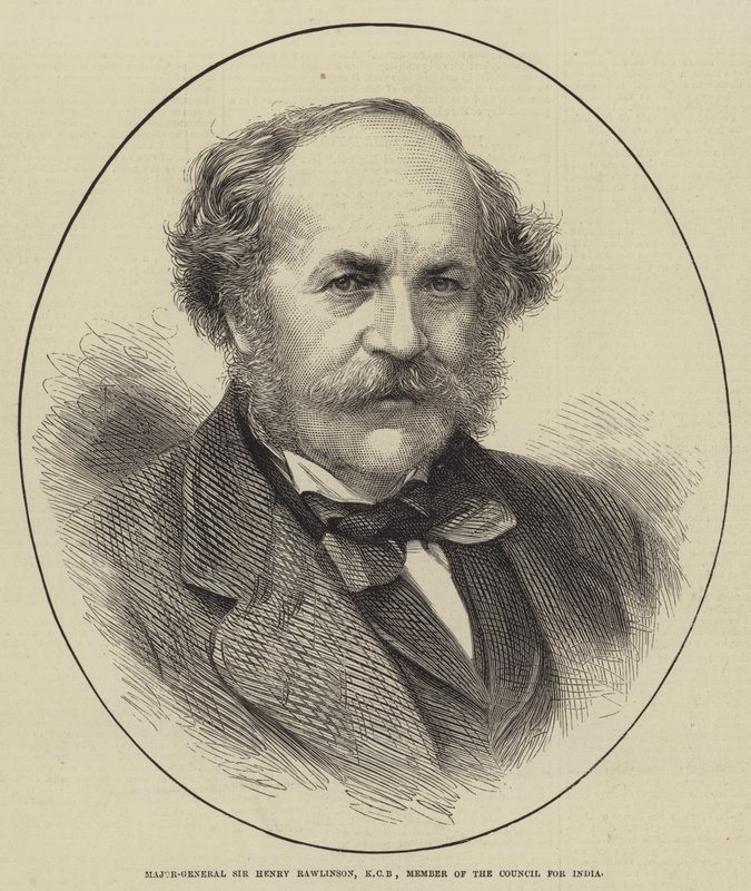 Major General Sir Henry Rawlinson, KCB, Member of the Council for India by English School