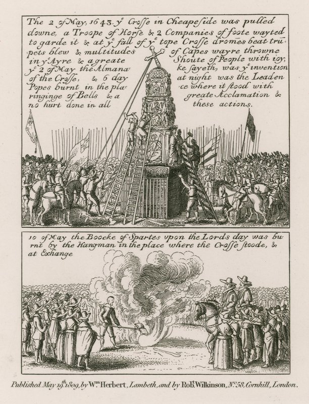 On 2 May 1643 the cross in Cheapside, London, was pulled down by English School
