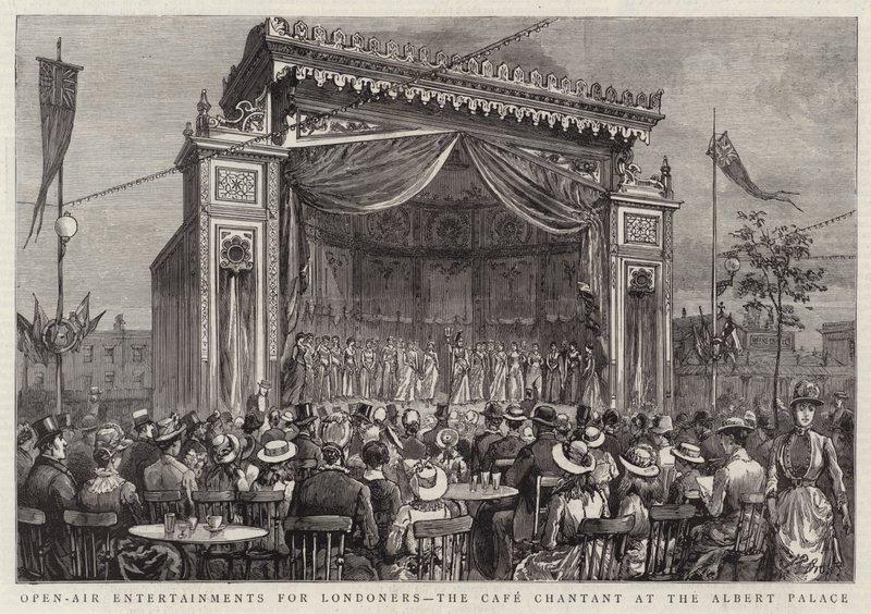 Open-Air Entertainments for Londoners, the Cafe Chantant at the Albert Palace by English School