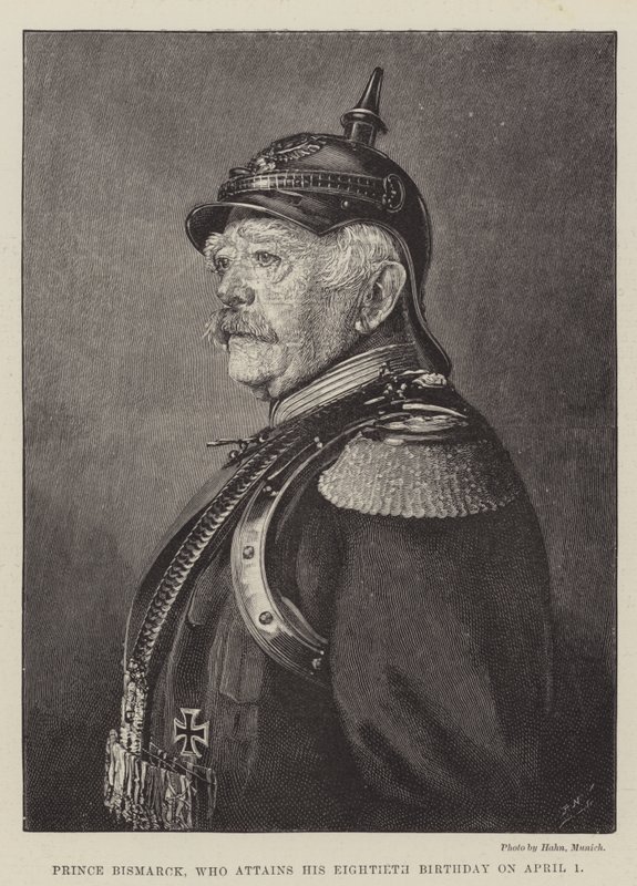 Prince Bismarck, who attains his Eightieth Birthday on 1 April by English School