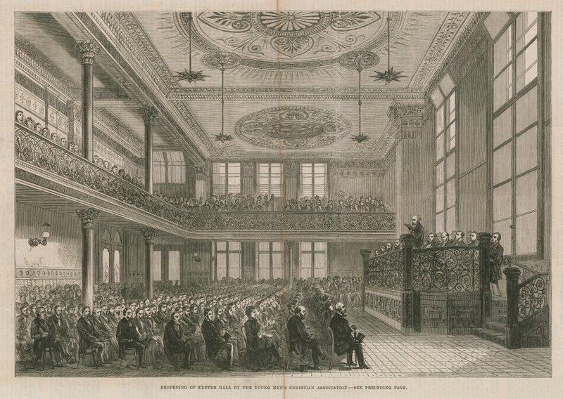 Reopening of Exeter Hall, London, by the Young Men