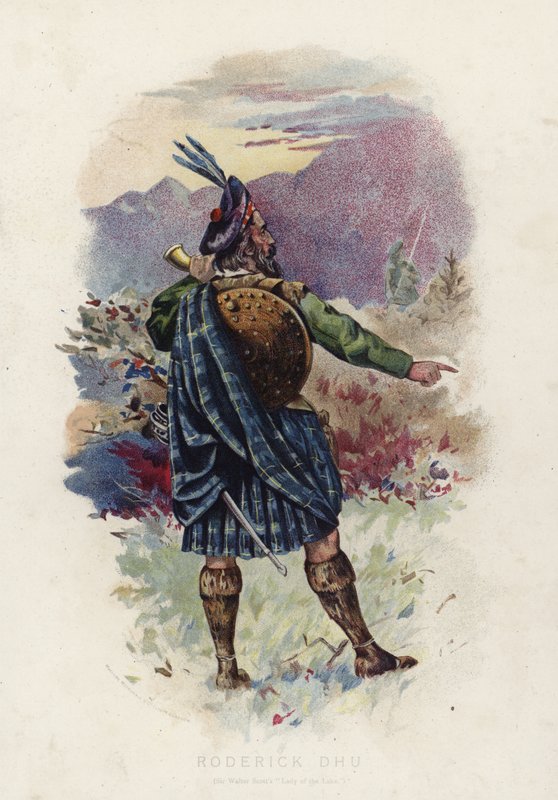 Roderick Dhu, from Sir Walter Scott
