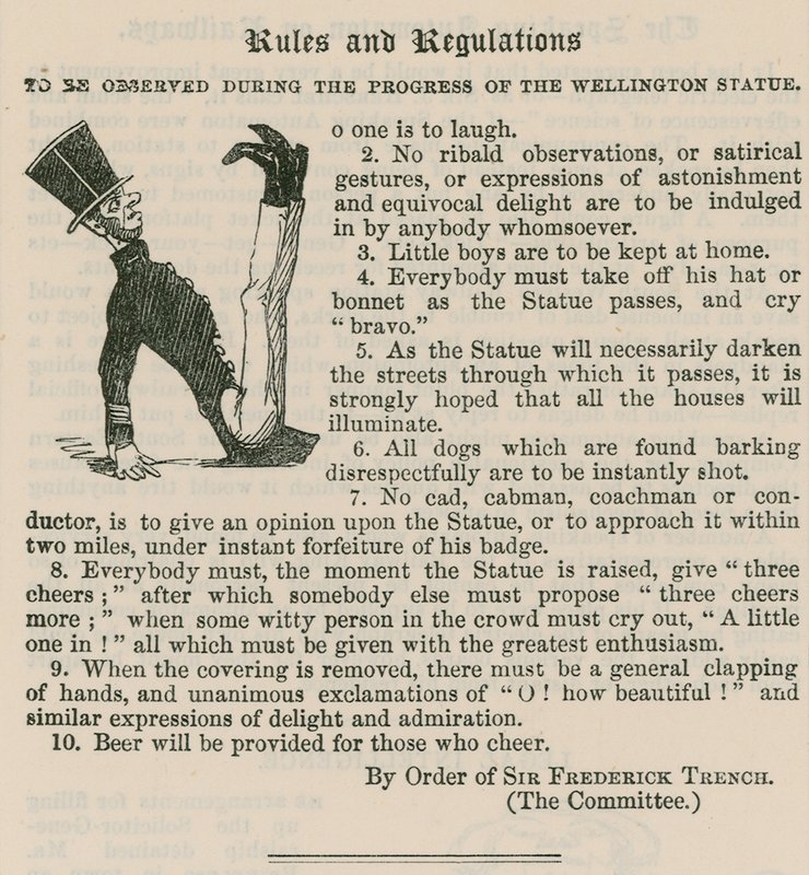 Rules and Regulations to be observed during the progress of the Wellington Statue by English School