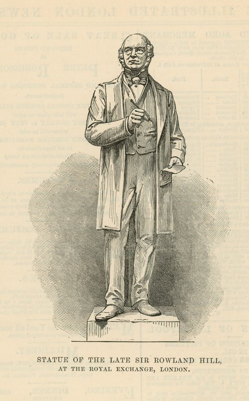 Statue of the Late Sir Rowland Hill by English School
