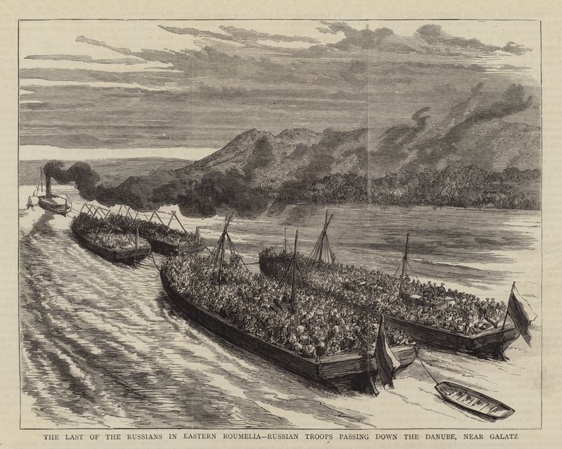 The Last of the Russians in Eastern Roumelia, Russian Troops passing down the Danube, near Galatz by English School