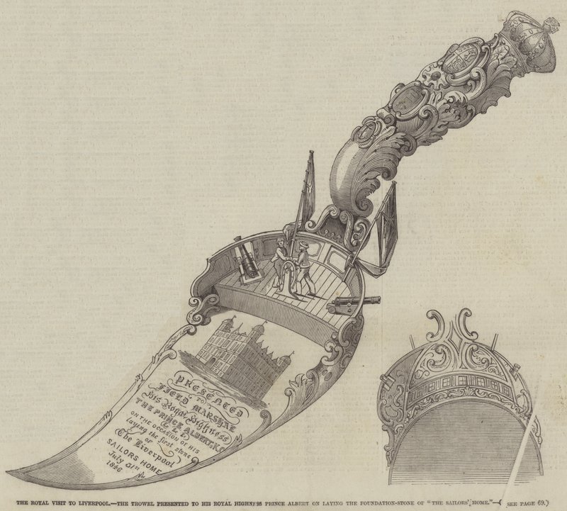 The Royal Visit to Liverpool, the Trowel presented to His Royal Highness Prince Albert on laying the Foundation-Stone of "The Sailors