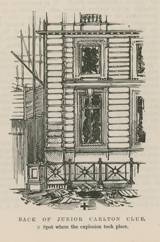The Dynamite Outrage in Westminster; Back of Junior Carlton Club by English School