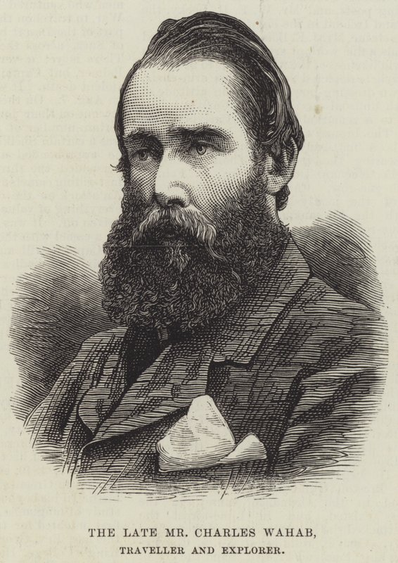 The late Mr Charles Wahab, Traveller and Explorer by English School