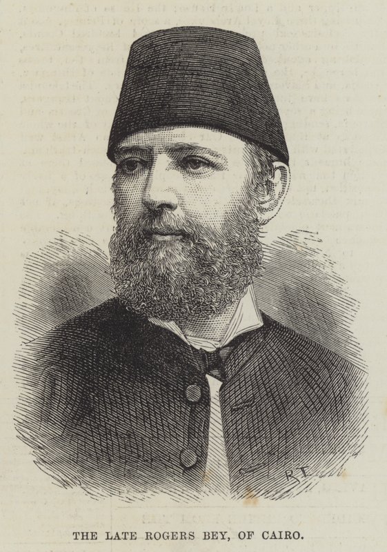 The late Rogers Bey, of Cairo by English School