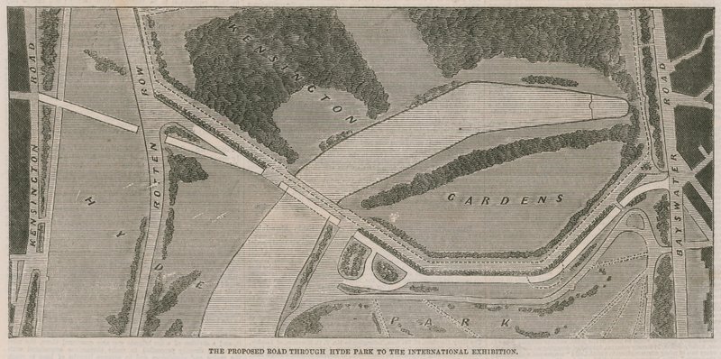 The proposed road through Hyde Park to the International Exhibition by English School