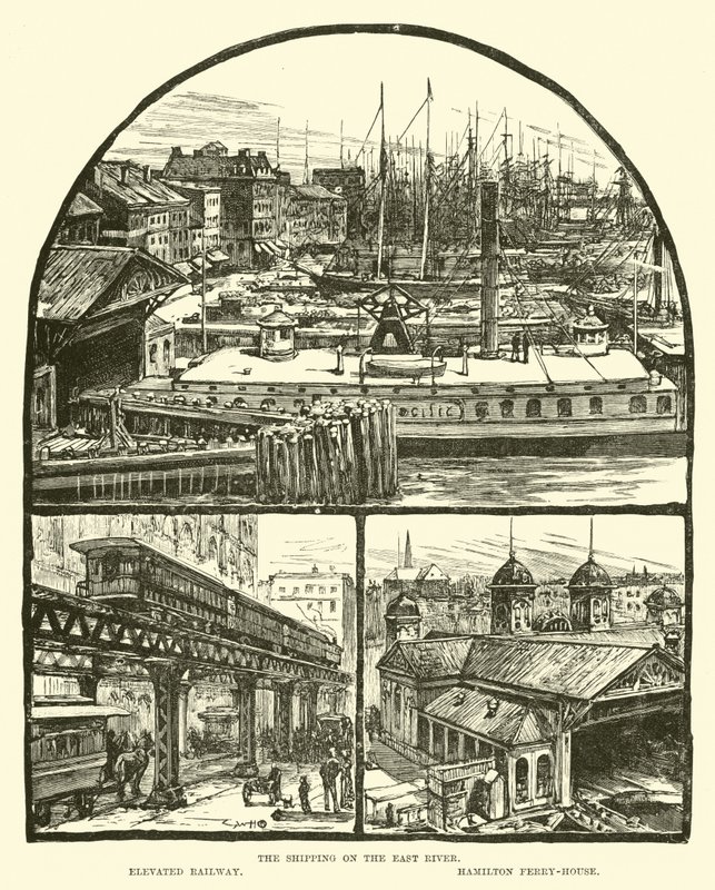 The shipping on the East River; Elevated railway; Hamilton Ferry-house by English School