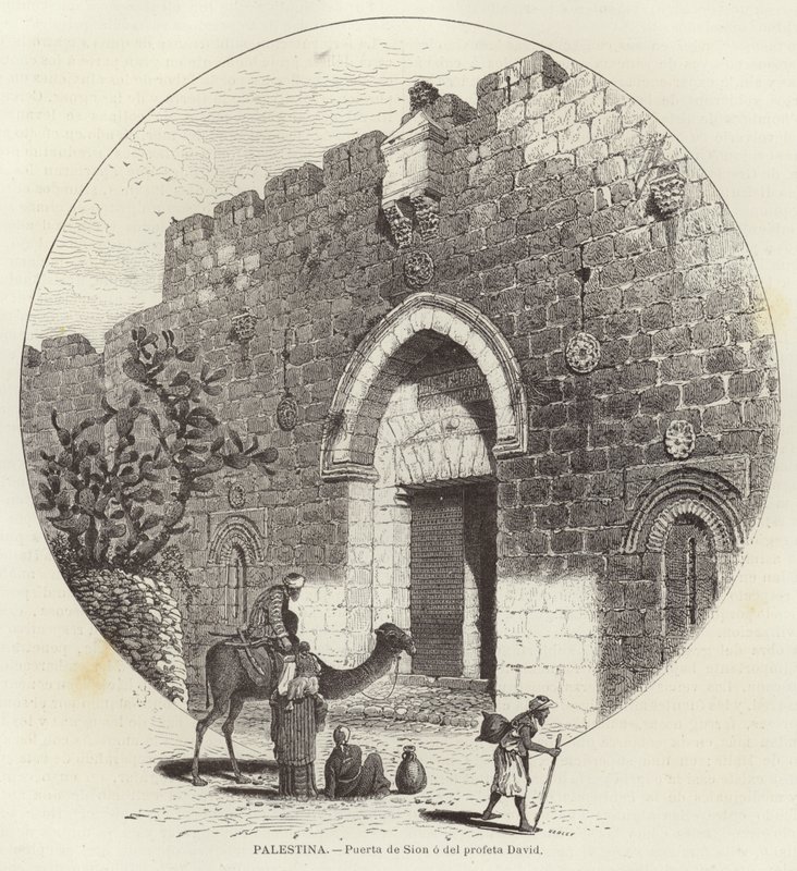 Palestine, Zion Gate or Prophet David