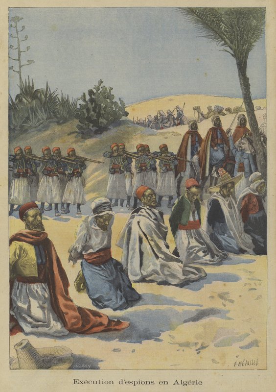 French Colonial Troops Executing Spies in Algeria by Fortune Louis Meaulle