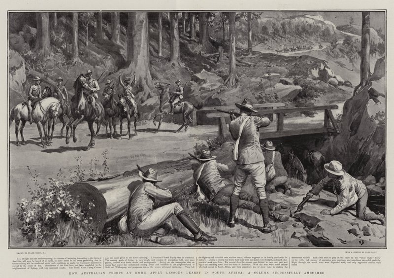 How Australian Troops at Home apply Lessons learnt in South Africa, a Column Successfully ambushed by Frank Dadd