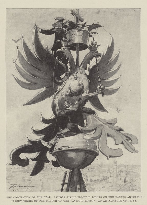 The Coronation of the Czar, Sailors Fixing Electric Lights on the Eagles above the Ipasky Tower of the Church of the Saviour, Moscow, at an Altitude of 180 Feet by Frederic de Haenen