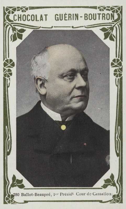 Ballot-Beaupre, First President of the Court of Cassation by French School
