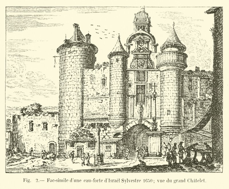 Facsimile of an etching by Israel Sylvestre 1650; view of the Grand Chatelet by French School