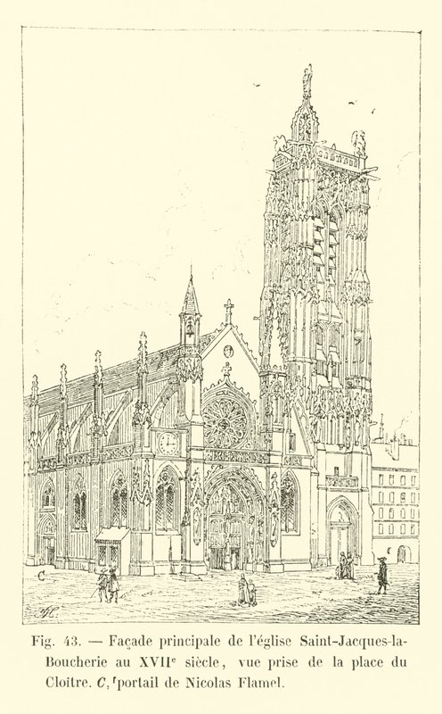 Main facade of the Saint-Jacques-la-Boucherie church in the 17th century, view taken from Place du Cloitre, portal of Nicolas Flamel by French School