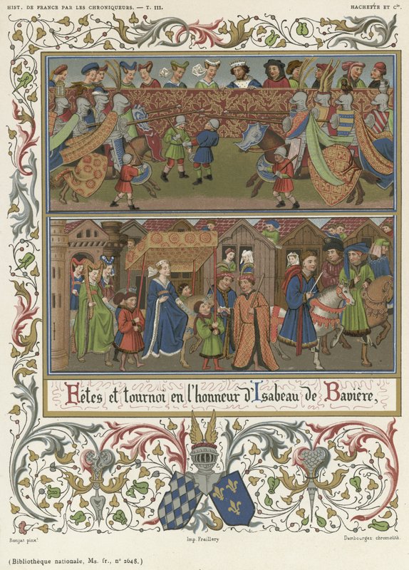 Festival and Tournament in Honour of Isabeau of Bavaria by French School