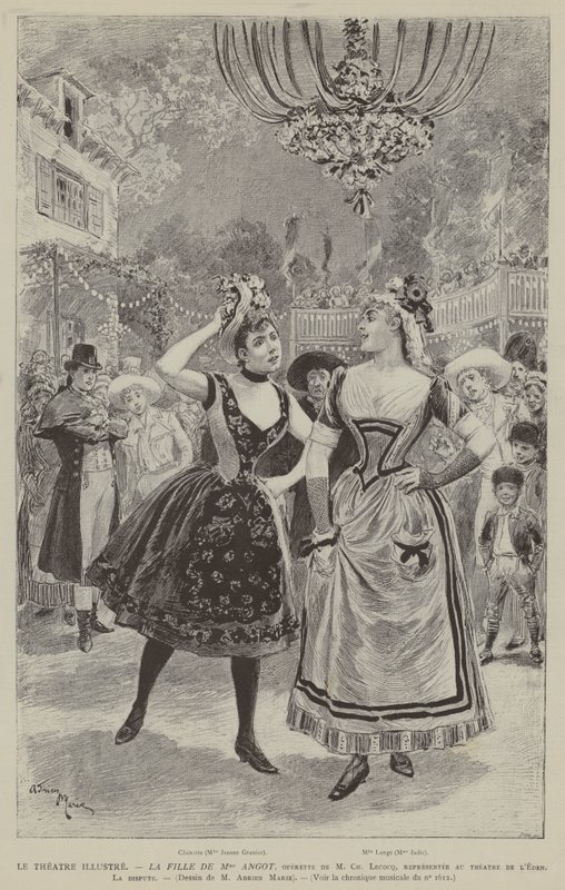 Theatre Illustrated, The Daughter of Mme Angot, operetta by M Ch Lecocq, performed at the Eden Theatre, The Dispute by French School