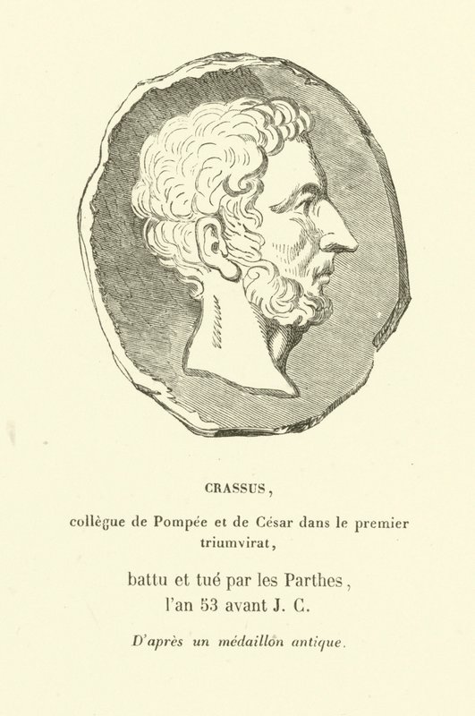 Marcus Licinius Crassus, colleague of Pompey the Great and Julius Caesar in the First Triumvirate, killed fighting the Parthians in 53 BC by French School