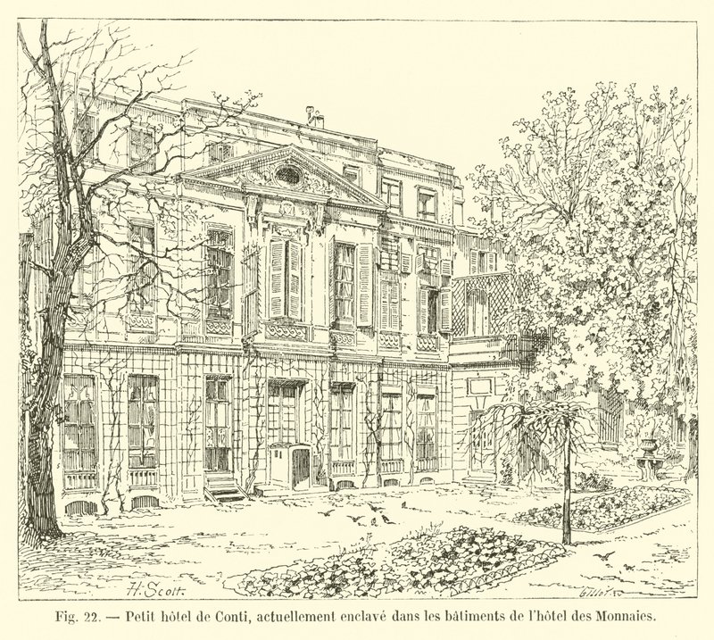 Small Hotel de Conti, now enclosed in the buildings of the Mint Hotel by French School