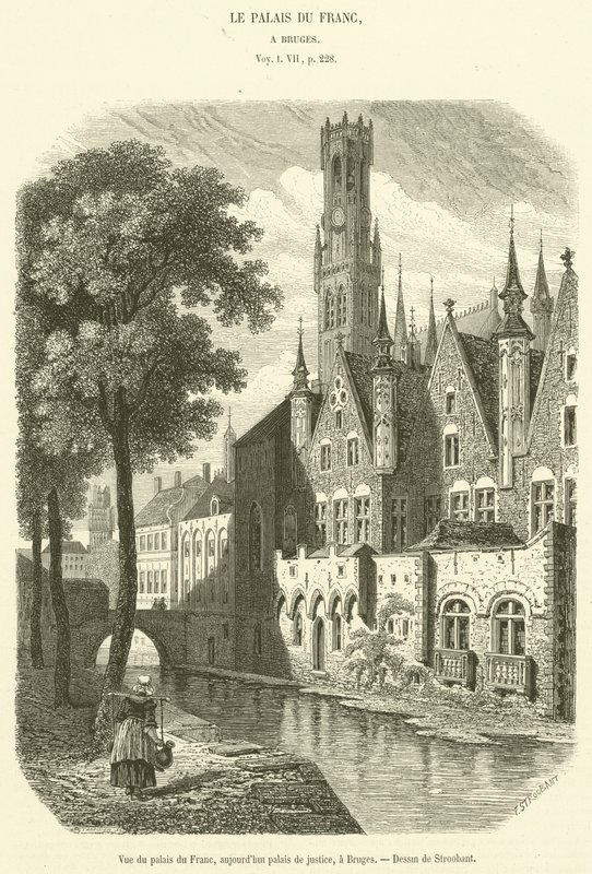 View of the Palace of the Franc, Now the Palace of Justice, in Bruges (engraving) by French School