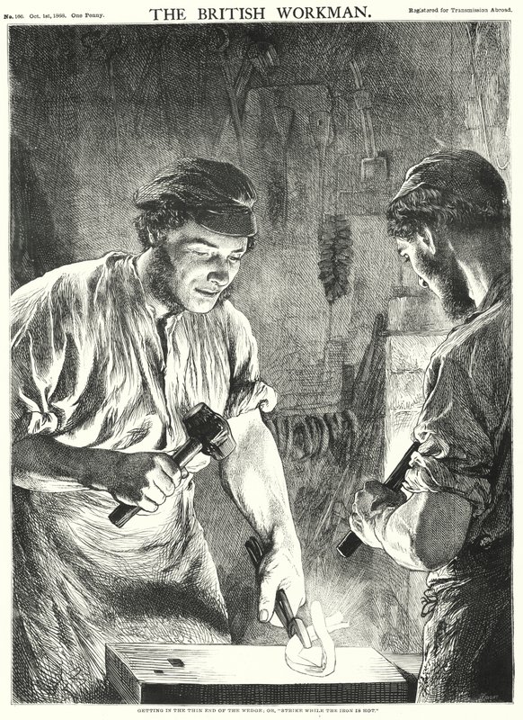 Getting in the Thin End of the Wedge, or, "Strike while the iron is hot" by Gourlay Steel
