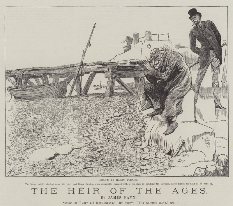 The Heir of the Ages, by James Payn by Harry Furniss