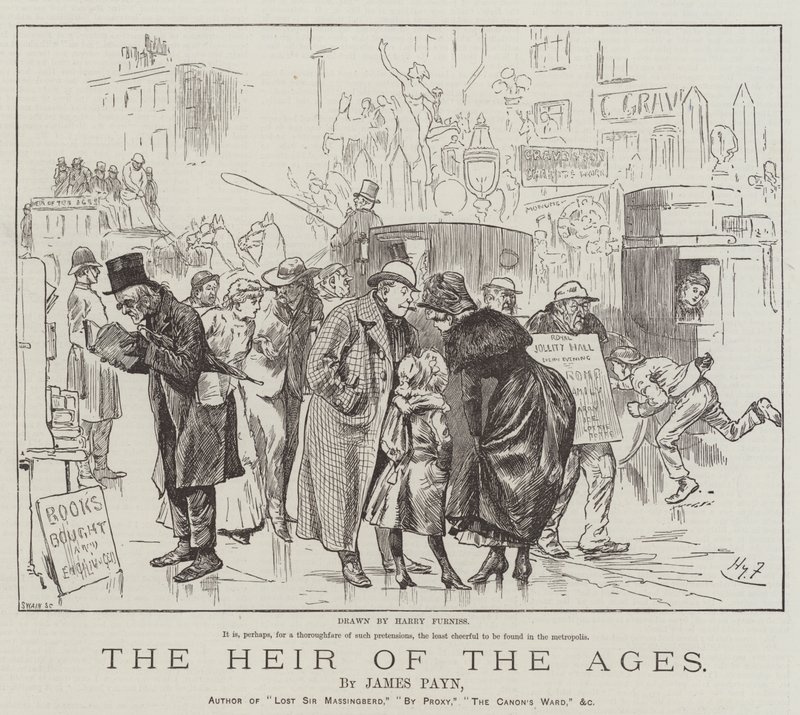 The Heir of the Ages, by James Payn by Harry Furniss
