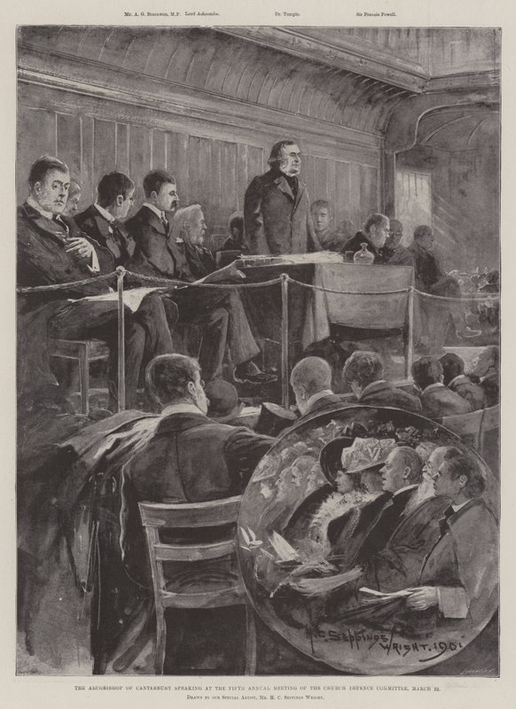 The Archbishop of Canterbury Speaking at the Fifth Annual Meeting of the Church Defence Committee, 22 March by Henry Charles Seppings Wright