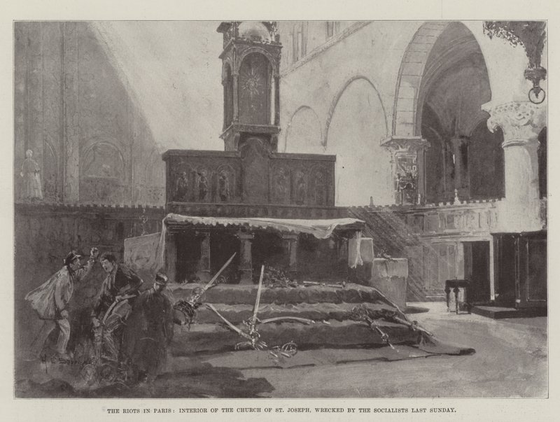 The Riots in Paris, Interior of the Church of St Joseph, wrecked by the Socialists Last Sunday by Henry Charles Seppings Wright