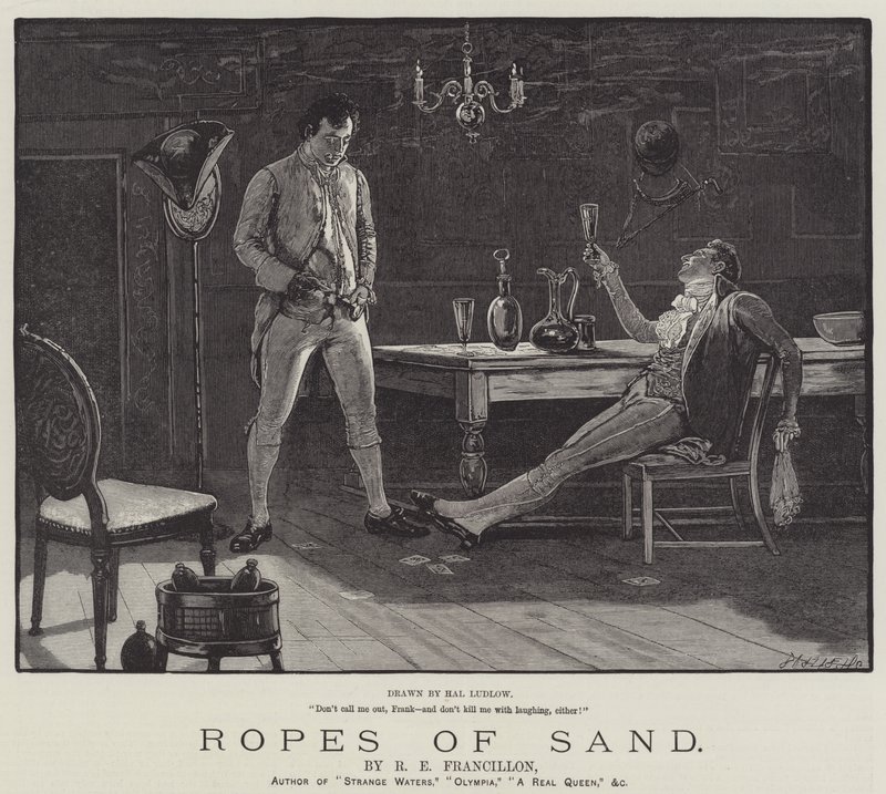 Ropes of Sand, by R E Francillon by Henry Stephen Ludlow