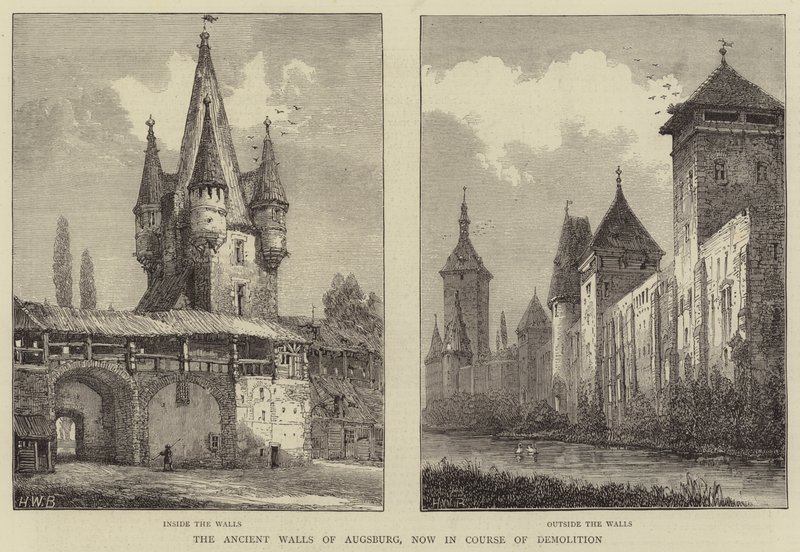 The Ancient Walls of Augsburg, now in Course of Demolition by Henry William Brewer