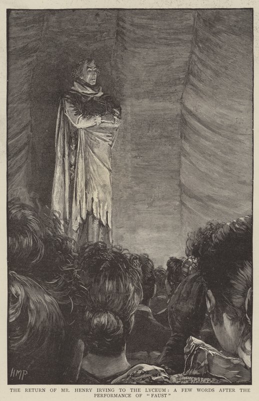 The return of Mr Henry Irving to the Lyceum, a few words after the performance of Faust by Henry Marriott Paget