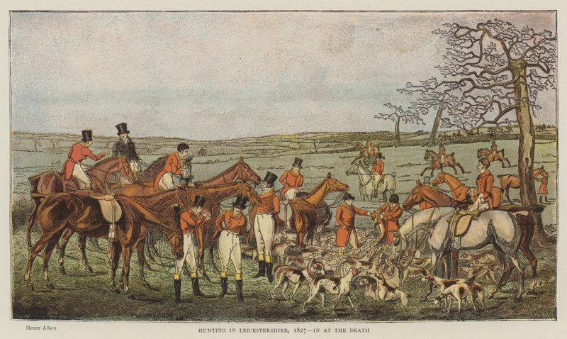 Hunting in Leicestershire, 1827, in at the Death by Henry Thomas Alken