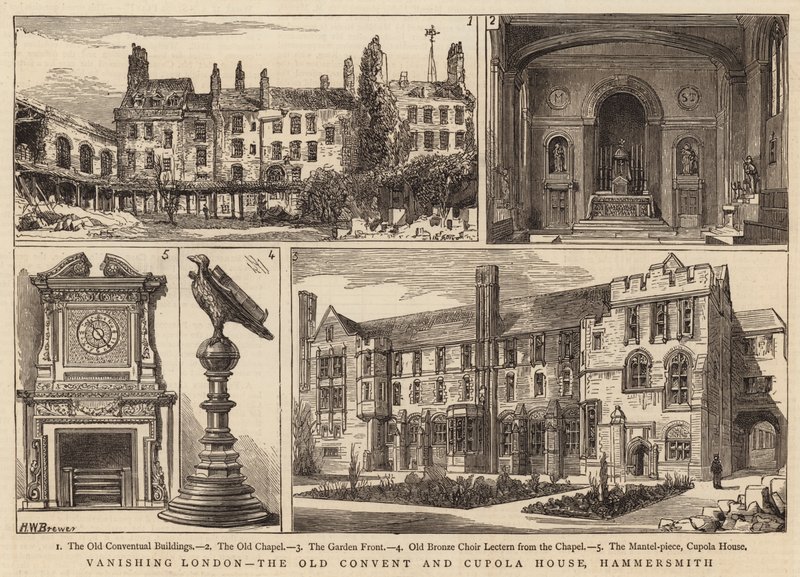 Vanishing London, the Old Convent and Cupola House, Hammersmith by Henry William Brewer