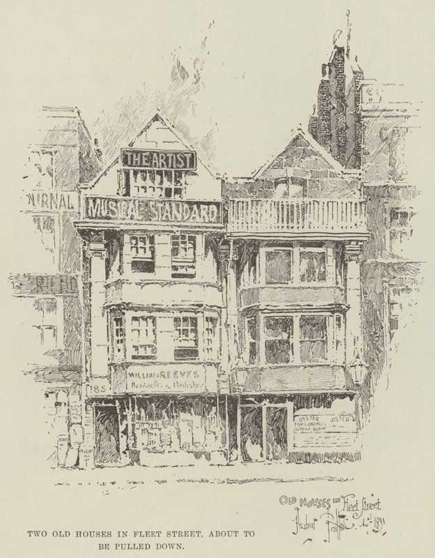 Two Old Houses in Fleet Street, about to be pulled down by Herbert Railton