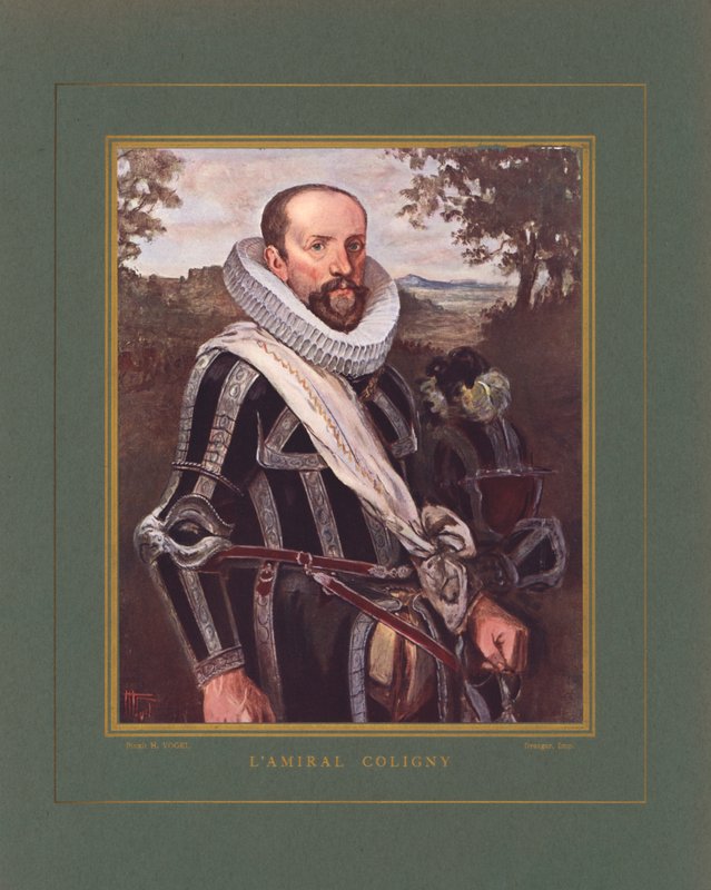 Gaspard II de Coligny, French Admiral and Huguenot Leader during the French Wars of Religion by Hermann Vogel