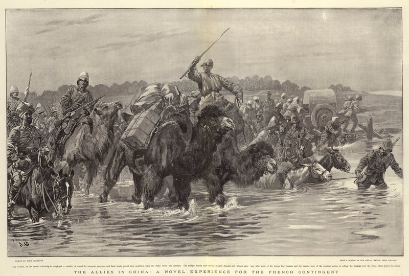 The Allies in China, a Novel Experience for the French Contingent by John Charlton