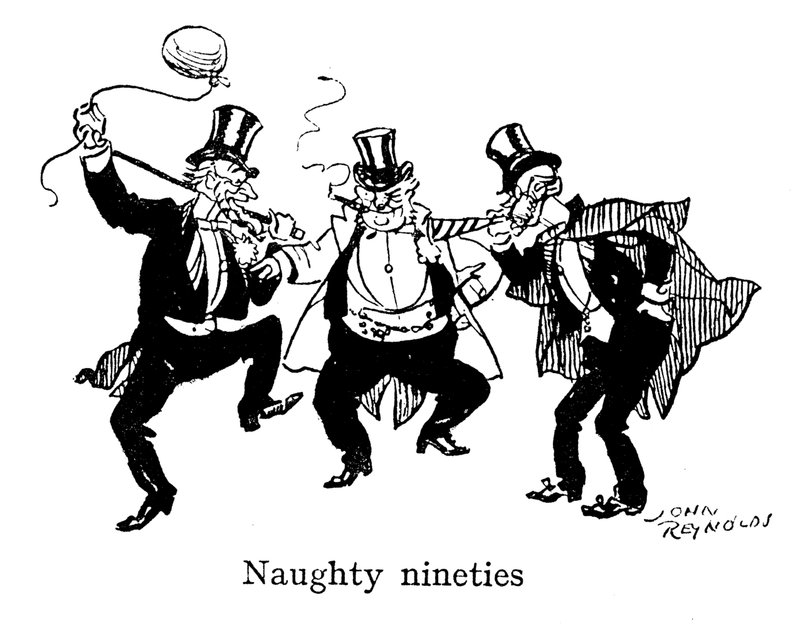 The Naughty Nineties by John Reynolds